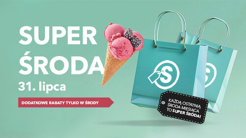 Każda ostatnia środa miesiąca to SUPER ŚRODA