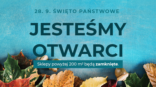 Jesteśmy otwarci w święto państwowe 28 września